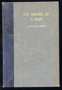 image of The Making of a Man: The Physiology and Hygiene of Sex for High School Boys, Their Parents and Teachers