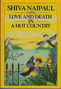 LOVE AND DEATH IN A HOT COUNTRY.