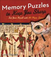 Memory Puzzles to Keep You Sharp : Test Your Recall with 80 Photo Games