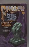 Cthulhu: The Mythos and Kindred Horrors by Howard, Robert E. (ed. David Drake) - 1987