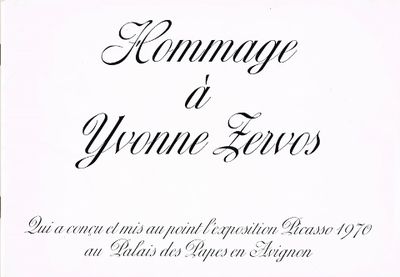 Hommage à Yvonne Zervos. Qui a concu et mis au…