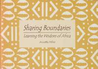 Sharing Boundaries by Miller, Annetta - 2003