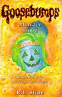 MONSTER BLOOD (GOOSEBUMPS) by R L Stine - 1994