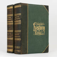 The Aldine History of South Australia, illustrated, embracing Sketches and Portraits of her Noted People; the Rise and Progress of her Varied Enterprises; and Illustrations of her Boundless Wealth; together with Maps of Latest Survey by MORRISON, W. Frederic - 1890