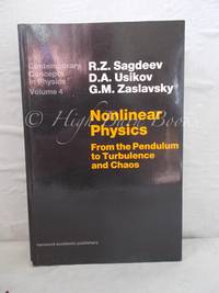 Nonlinear Physics: From the Pendulum to Turbulence and Chaos