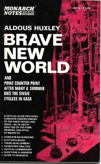 Brave New World - Monarch Notes and Study Guides by Aldous Huxley / Paul W. Gannon - 1965