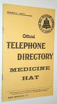 Official Telephone Directory, Medicine Hat, March 1907