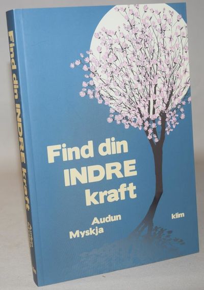 Find din indre kraft.