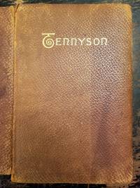 image of The Poetical Works of Alfred Lord Tennyson (Poet Laureate); From the Author's Text. With Numerous Illustrations by English and American Artists