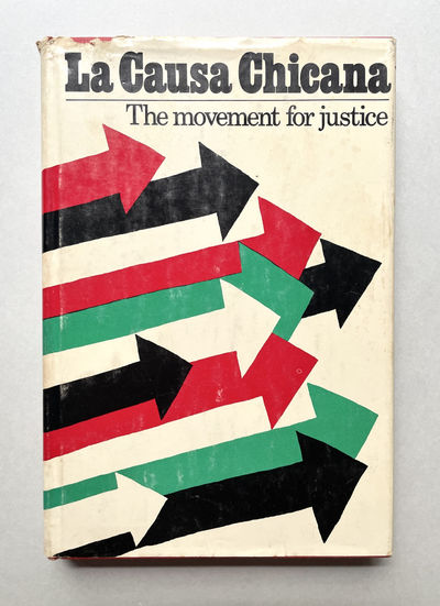La Causa Chicana: The Movement for...