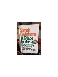 Place in the Country by Sarah Gainham - Hardcover - from World of Books Ltd (SKU: GOR005043206)