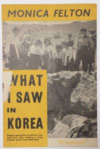 What I saw in Korea by Felton, Monica - 1951