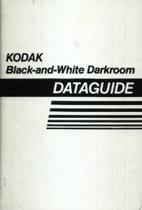 Black-and-While Darkroom Dataguide by Kodak - 1988