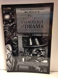image of The Harcourt Brace Anthology of Drama; Instructor's Manual to Accompany Worthen