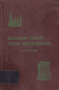 cover of Sierran Cabin...from Skyscraper A Tale of the Sierran Piedmont