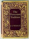 The Protestant Tradition
