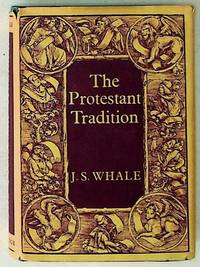 The Protestant Tradition