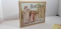 Baby Dear Traditional Advice, Sentiments, and Expressions of Endearment  from the Past