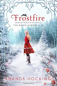 cover of Frostfire: The Kanin Chronicles (from the World of the Trylle): 1