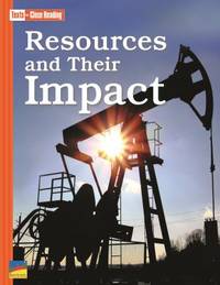 Resources and Their Impact [Texts for CLose Reading Grade 4 Unit 9]