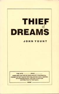 Thief of Dreams by YOUNT, John (Ivan Doig's copy) - 1991