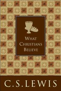 cover of What Christians Believe