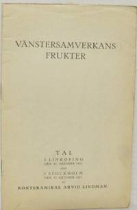 Vänstersamverkans frukter. Tal i Linköping den…