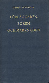 Förläggaren, boken och marknaden. Föredrag vid…