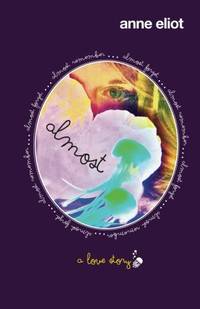 Almost: A Love Story