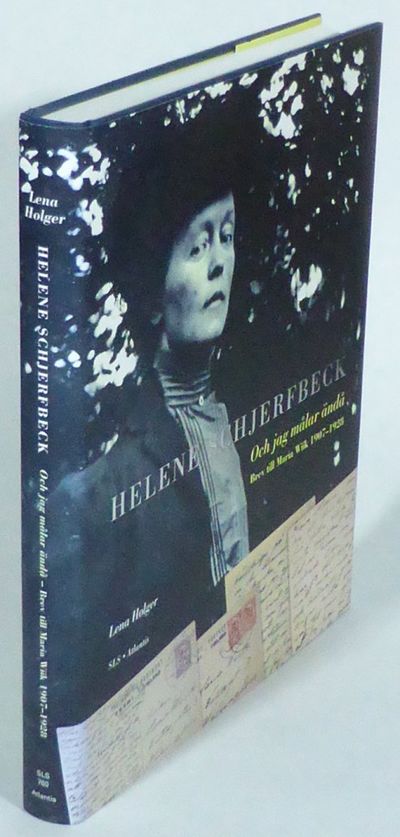 Helene Schjerfbeck: Och jag målar ändå. Brev till…