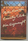NOTES FROM THE COUNTRY CLUB