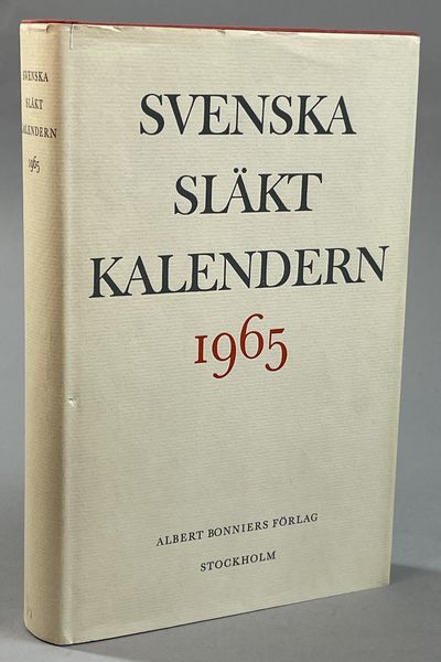 Svenska släktkalendern 1965. Utg. av Gösta Berg,…