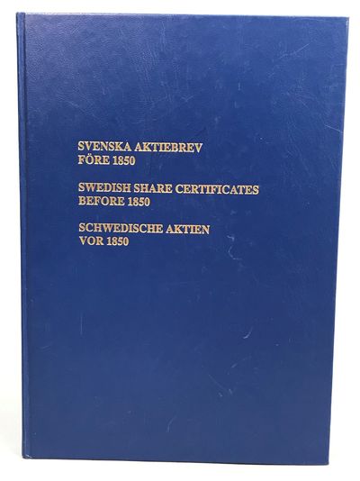 Svenska aktiebrev - före 1850. Swedish share…