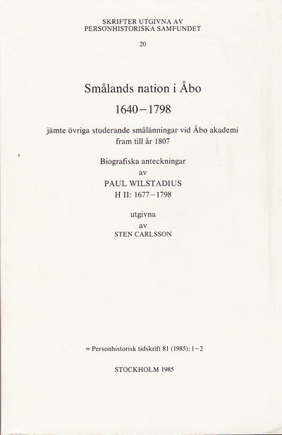 Smålands nation i Åbo 1640-1798 jämte övriga…