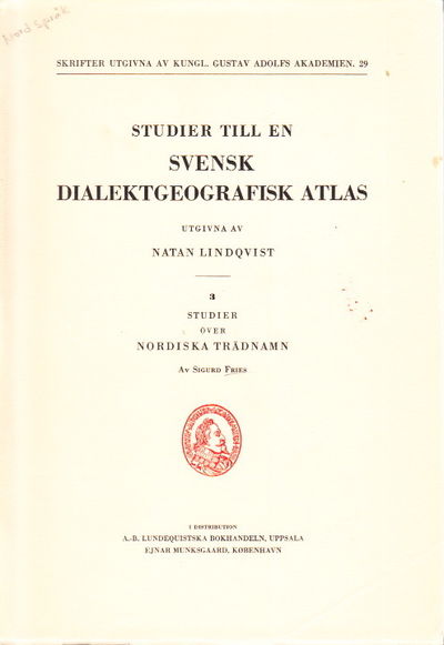 Studier till en svensk dialektgeografisk atlas. 3. Studier över nordiska trädnamn. Ak. avh. (photo 1)