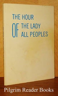 The Hour Of The Lady Of All Peoples - 