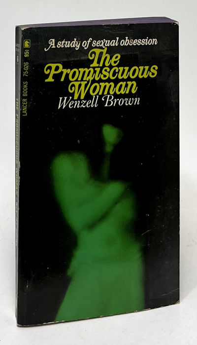 The Promiscuous Woman