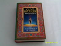 Weaveworld by Clive Barker - 1987