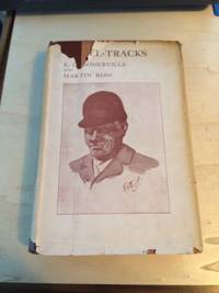 Wheel-Tracks by E. OE. Somerville and Martin Ross - Hardcover - Reprint - 1924 - from Dreadnought Books (SKU: 39610)
