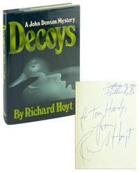 Decoys: A John Benson Mystery [Inscribed and Signed]