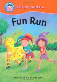 Start Reading: Get Up and Go!: Fun Run
