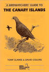 A Birdwatchers' Guide to the Canary Islands