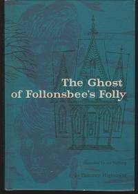 GHOST OF FOLLONSBEE'S FOLLY