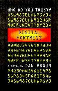 Digital Fortress by Dan Brown - 1998