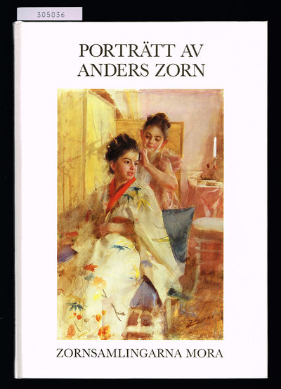 Porträtt av Anders Zorn. / Portraits by Anders…