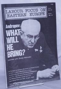 Labour Focus on Eastern Europe; A Socialist Defence Bulletin on Eastern Europe and the USSR Vol. 5, Nos. 5-6 Winter 1982-1983