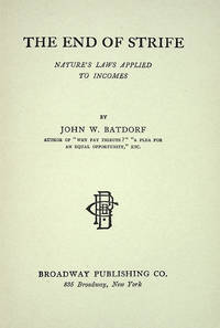 The End of Strife: Nature's Laws Applied to Incomes