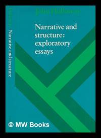 Narrative and structure : exploratory essays