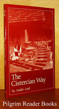 The Cistercian Way. by Louf, Andre - 1983