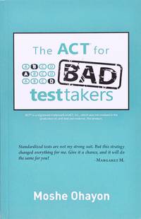 image of The Act for Bad Test Takers
